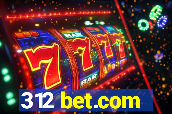 312 bet.com